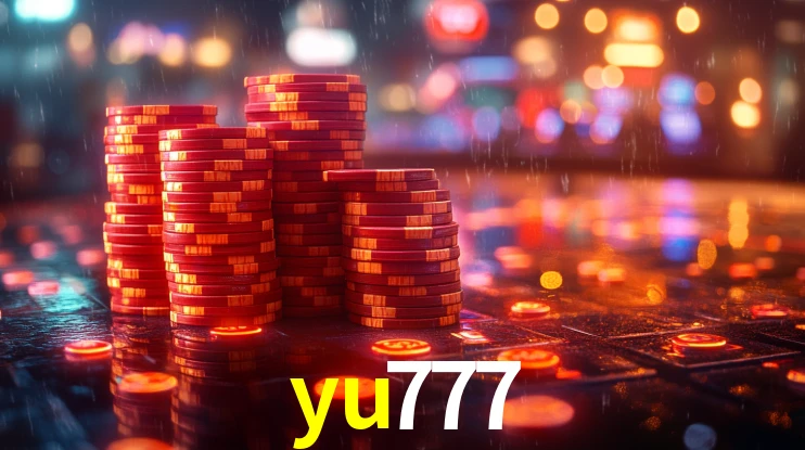 yu777: Seu Cassino Premiado com Pagamentos Rápidos
